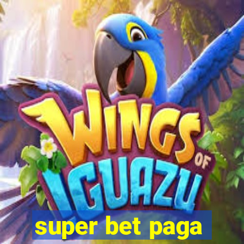 super bet paga